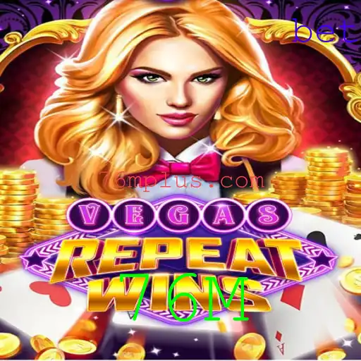 Descubra o Empolgante Mundo de VegasRepeatWins com a Chave para 76 Milhões